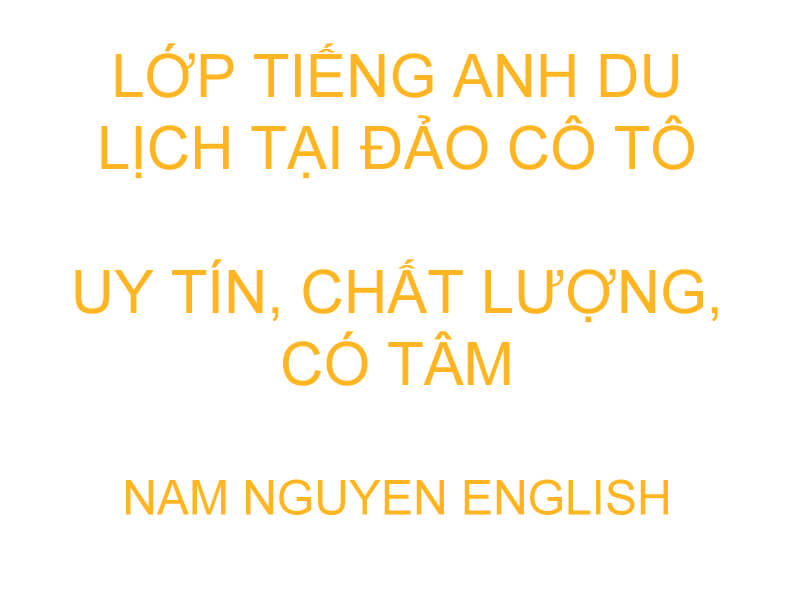Lớp tiếng Anh du lịch tại đảo Cô Tô